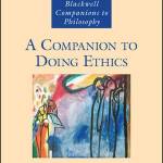 KBEI Director Publishes Chapter in A Companion to Doing Ethics